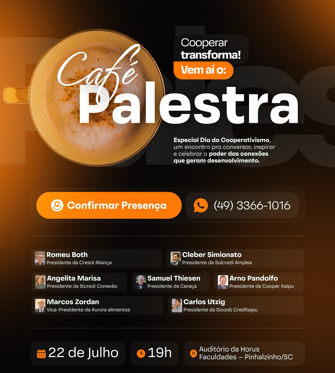 Café Palestra irá reunir lideranças das cooperativas presentes em Pinhalzinho (Foto: Ascom)