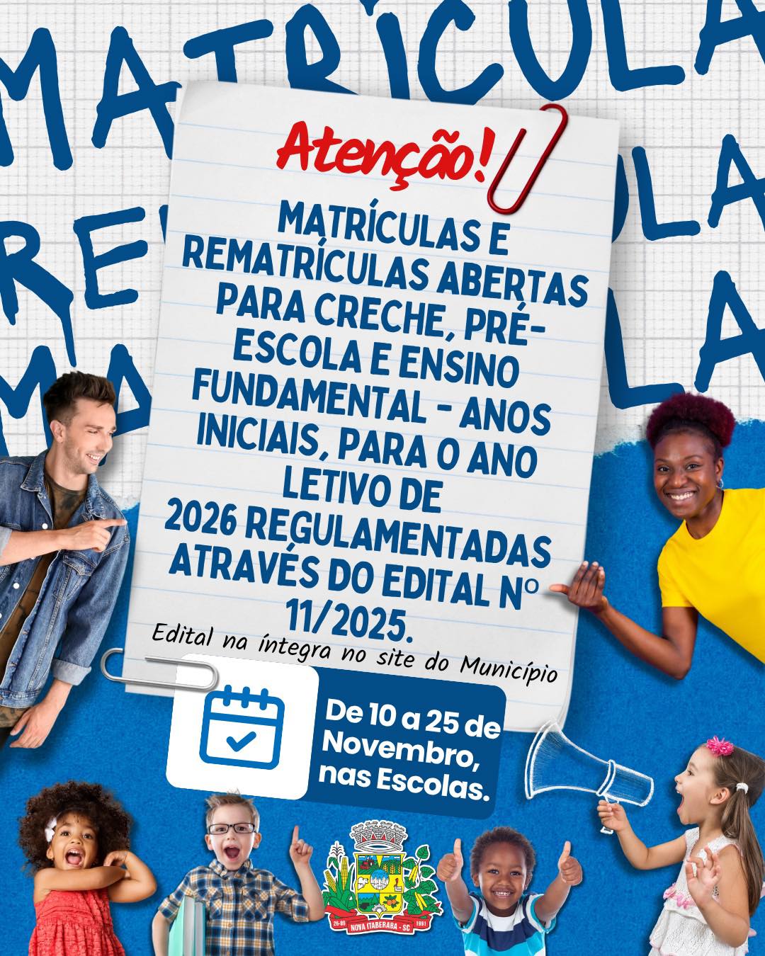 Nova Itaberaba abre período de matrículas e rematrículas e anuncia nova turma para 2026