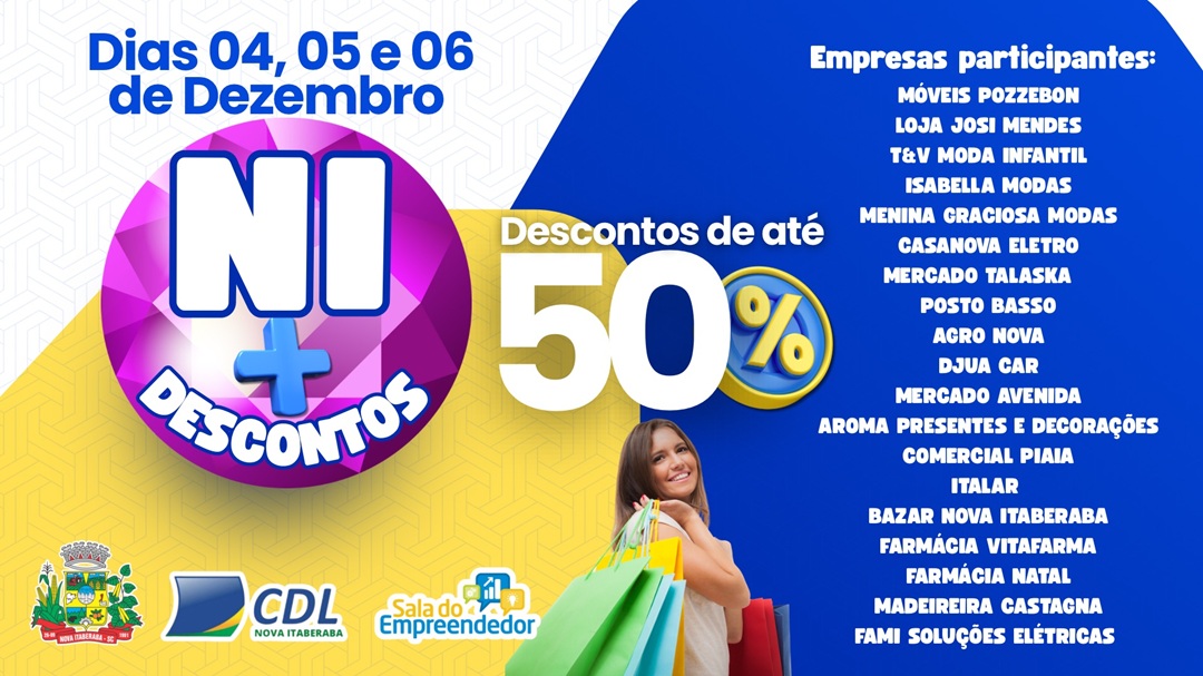 Nova Itaberaba lança a primeira edição do “NI + Descontos”